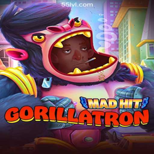 MadHitGorillatron: The Game Taking 55LL.COM Platform by Storm